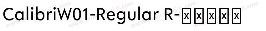 CalibriW01-Regular R字体转换